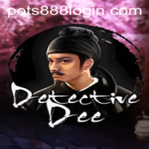 Unraveling the Mystery of DetectiveDee: Dive Into the Exciting World of POTS888