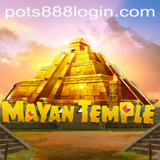 Unlock the Secrets of MayanTemple with POTS888